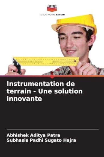 Instrumentation de terrain - Une solution innovante