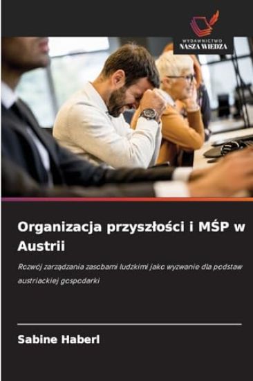 Organizacja przyszlości i MŚP w Austrii
