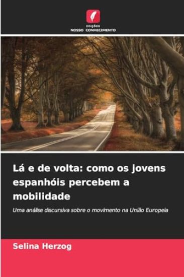 Lá e de volta: como os jovens espanhóis percebem a mobilidade