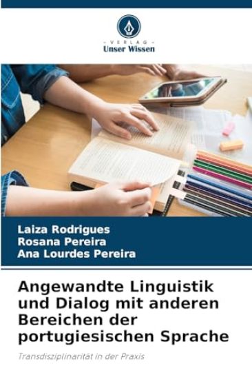 Angewandte Linguistik und Dialog mit anderen Bereichen der portugiesischen Sprache