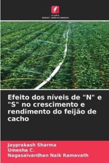 Efeito dos níveis de "N" e "S" no crescimento e rendimento do feijão de cacho