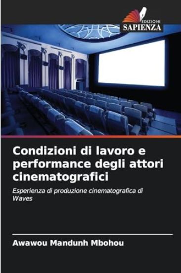 Condizioni di lavoro e performance degli attori cinematografici