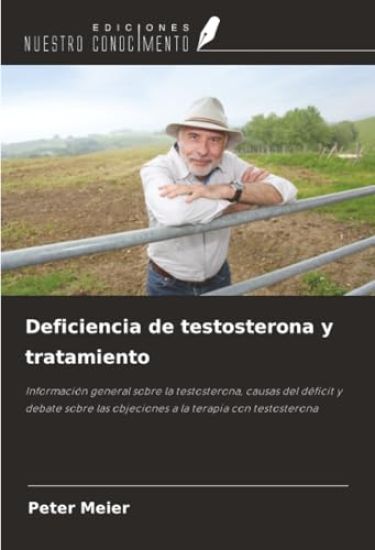 Deficiencia de testosterona y tratamiento