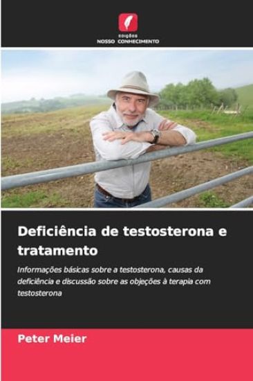 Deficiência de testosterona e tratamento