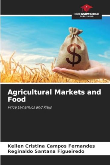 Agricultural Markets and Food