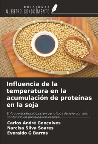 Influencia de la temperatura en la acumulación de proteínas en la soja