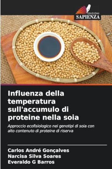 Influenza della temperatura sull'accumulo di proteine nella soia