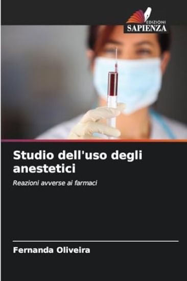 Studio dell'uso degli anestetici