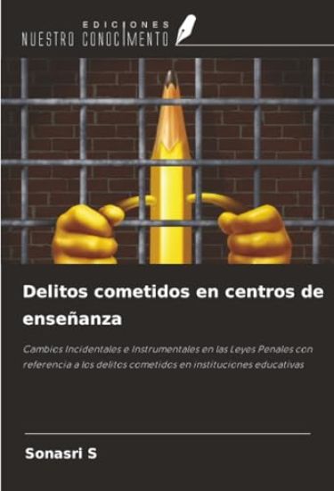 Delitos cometidos en centros de enseñanza