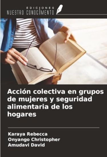 Acción colectiva en grupos de mujeres y seguridad alimentaria de los hogares