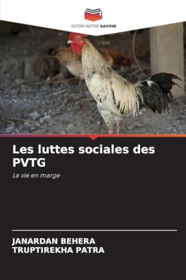 Les luttes sociales des PVTG