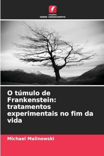O túmulo de Frankenstein