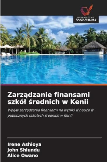Zarzadzanie finansami szkól srednich w Kenii