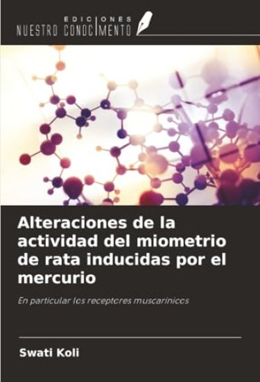 Alteraciones de la actividad del miometrio de rata inducidas por el mercurio