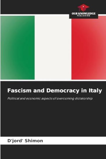 Fascism and Democracy in Italy