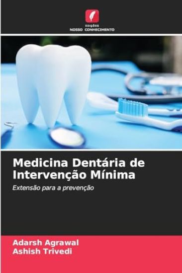 Medicina Dentária de Intervenção Mínima