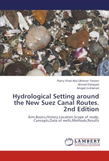 Hydrological Setting around the New Suez Canal Routes. 2nd Edition