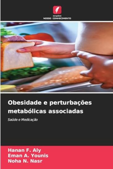 Obesidade e perturbações metabólicas associadas