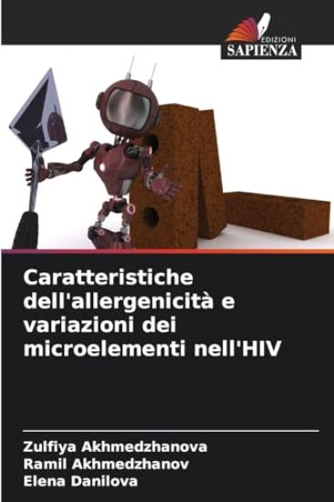 Caratteristiche dell'allergenicità e variazioni dei microelementi nell'HIV