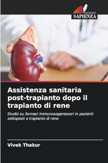 Assistenza sanitaria post-trapianto dopo il trapianto di rene