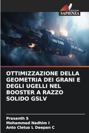Ottimizzazione Della Geometria Dei Grani E Degli Ugelli Nel Booster a Razzo Solido Gslv