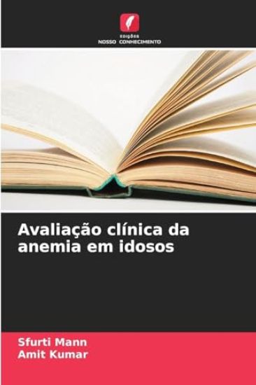 Avaliação clínica da anemia em idosos