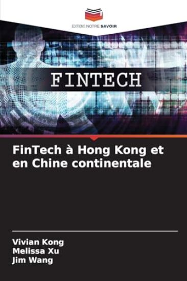 FinTech à Hong Kong et en Chine continentale