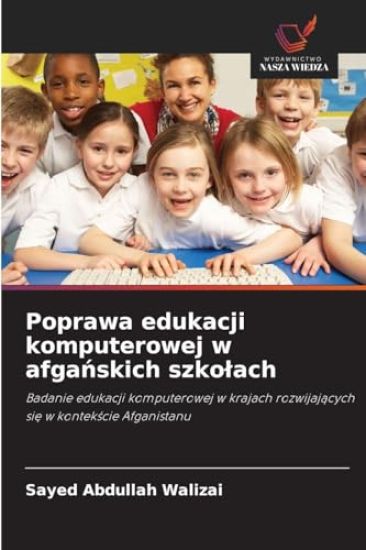 Poprawa edukacji komputerowej w afganskich szkolach