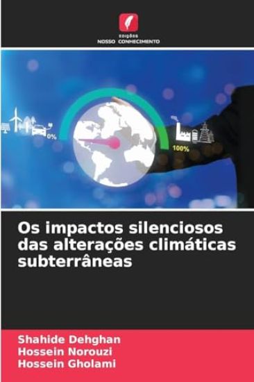 Os impactos silenciosos das alterações climáticas subterrâneas