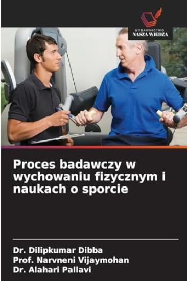 Proces badawczy w wychowaniu fizycznym i naukach o sporcie