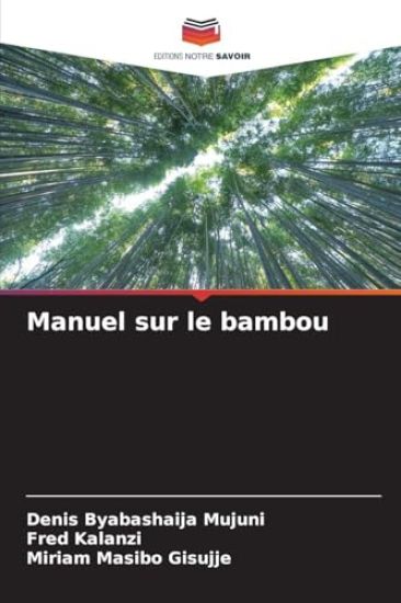 Manuel sur le bambou