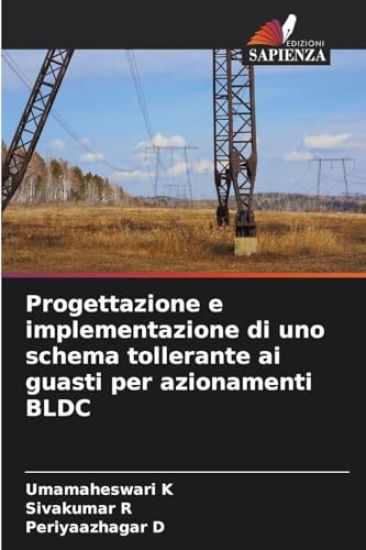 Progettazione e implementazione di uno schema tollerante ai guasti per azionamenti BLDC