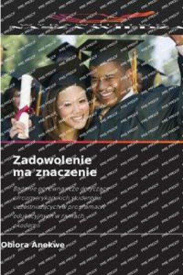 Zadowolenie ma znaczenie