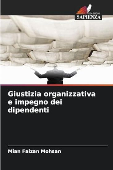 Giustizia organizzativa e impegno dei dipendenti