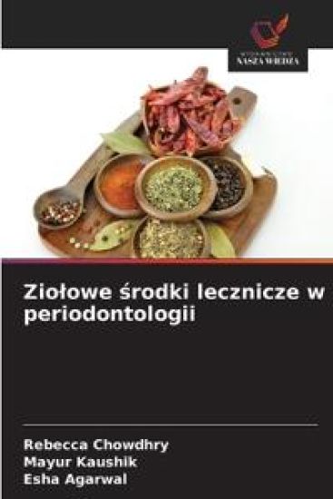 Ziolowe srodki lecznicze w periodontologii