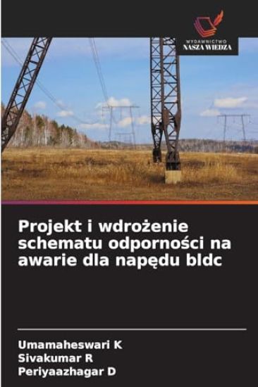 Projekt i wdrozenie schematu odpornosci na awarie dla napedu bldc