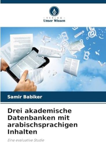 Drei akademische Datenbanken mit arabischsprachigen Inhalten