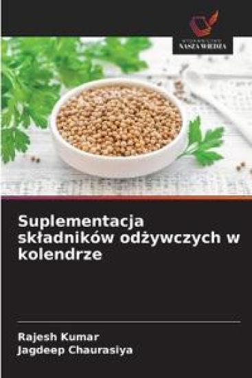 Suplementacja skladników odzywczych w kolendrze