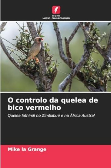 O controlo da quelea de bico vermelho