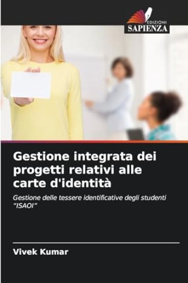 Gestione integrata dei progetti relativi alle carte d'identità