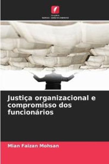Justiça organizacional e compromisso dos funcionários
