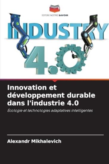 Innovation et développement durable dans l'industrie 4.0