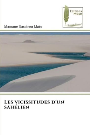 Les vicissitudes d'un sahélien