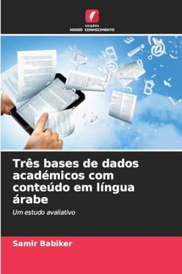 Três bases de dados académicos com conteúdo em língua árabe