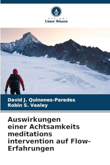 Auswirkungen einer Achtsamkeits meditations intervention auf Flow-Erfahrungen