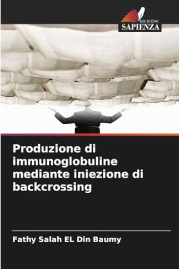 Produzione di immunoglobuline mediante iniezione di backcrossing