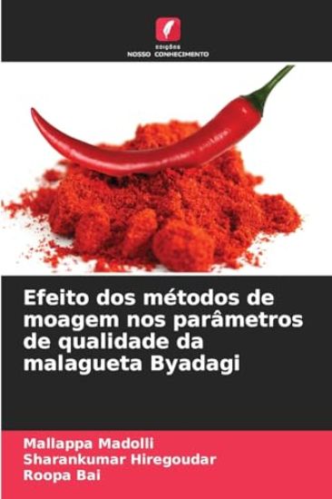 Efeito dos métodos de moagem nos parâmetros de qualidade da malagueta Byadagi