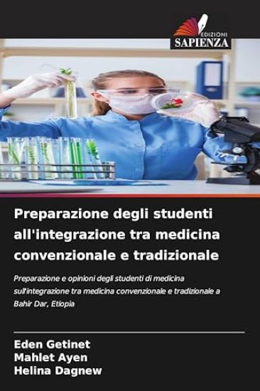 Preparazione degli studenti all'integrazione tra medicina convenzionale e tradizionale