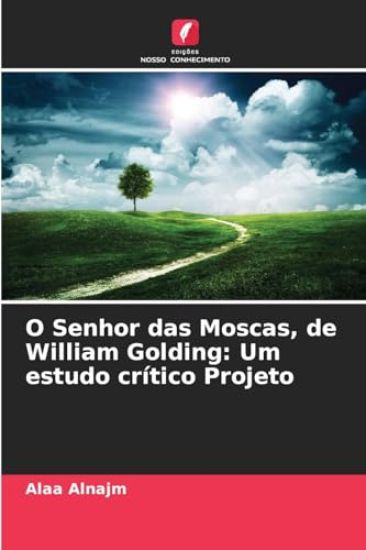 O Senhor das Moscas, de William Golding: Um estudo crítico Projeto