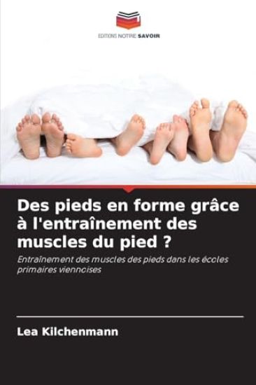 Des pieds en forme grâce à l'entraînement des muscles du pied ?